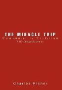 The Miracle Trip