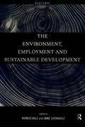 The Environment, Employment and Sustainable Development