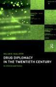 Drug Diplomacy in the Twentieth Century