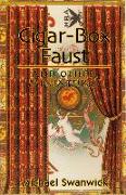 Cigar-Box Faust and Other Miniatures