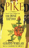 Spiked: Church-State Intrigue and the Rose Tattoo