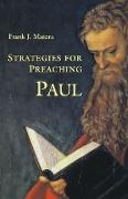 Strategies for Preaching Paul