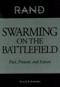 Swarming on the Battlefield: Past, Present, and Future