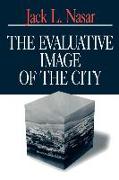 The Evaluative Image of the City