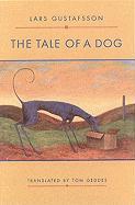 The Tale of a Dog: Novel