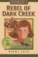 Rebel of Dark Creek