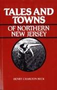 Tales and Towns of Northern New Jersey