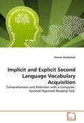 Implicit and Explicit Second Language Vocabulary Acquisition