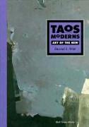 Taos Moderns