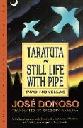 Taratuta and Still Life with Pipe
