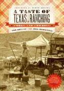 A Taste of Texas Ranching: Cooks and Cowboys