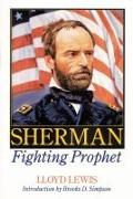 Sherman, Fighting Prophet