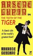 Arsene Lupin in the Teeth of the Tiger