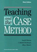 Teaching and the Case Method: Text, Cases, and Readings