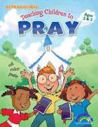 Teaching Children to Pray Ages 2-3