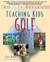 Teaching Kids Golf: A Baffled Parent's Guide