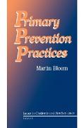 Primary Prevention Practices