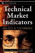 Technical Markets Indicators: Analysis & Performance