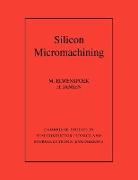 Silicon Micromachining