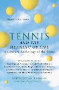 Tennis and the Meaning of Life