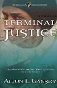 Terminal Justice