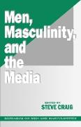 Men, Masculinity and the Media