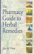 The Pharmacy Guide to Herbal Remedies