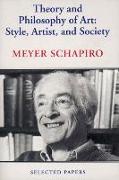 Theory and Philosophy of Art: Style, Artist, and Society