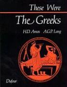 These Were the Greeks