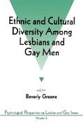 Ethnic and Cultural Diversity Among Lesbians and Gay Men