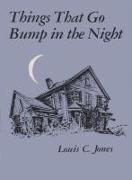 Things That Go Bump in the Night