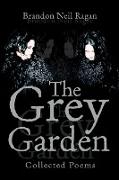 The Grey Garden