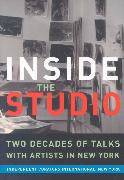 Inside the Studio: Two Decades of Talks with Artists in New York