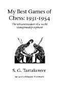 My Best Games of Chess, 1931-1954