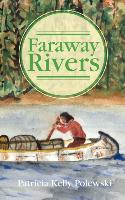 Faraway Rivers