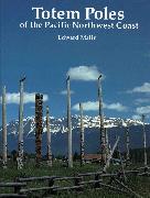 Totem Poles of the Pacific Northwest Coast