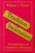 Tradition and Incarnation