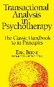 Transactional Analysis in Psychotherapy