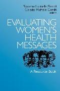 Evaluating Women's Health Messages