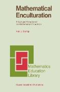 Mathematical Enculturation