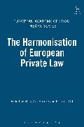 The Harmonisation of European Private Law