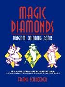 Magic Diamonds