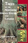 Trees of the Northern United States and Canada