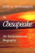 The Chesapeake - An Environmental Biography