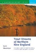 Trout Streams of Northern New England