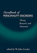 Handbook of Personality Disorders: Theory, Research, and Treatment