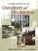 A Short History Of The University Of Melbourne, A