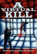 A Virtual Kill