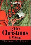 A Child's Christmas in Chicago