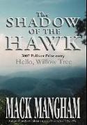 The Shadow of the Hawk